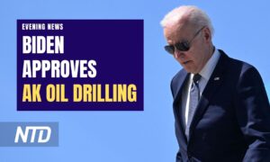 NTD Evening News (March 13): Biden Approves $8 Billion Oil Drilling Project in Alaska; Rep. Comer Subpoenas Bank Records in Hunter Probe