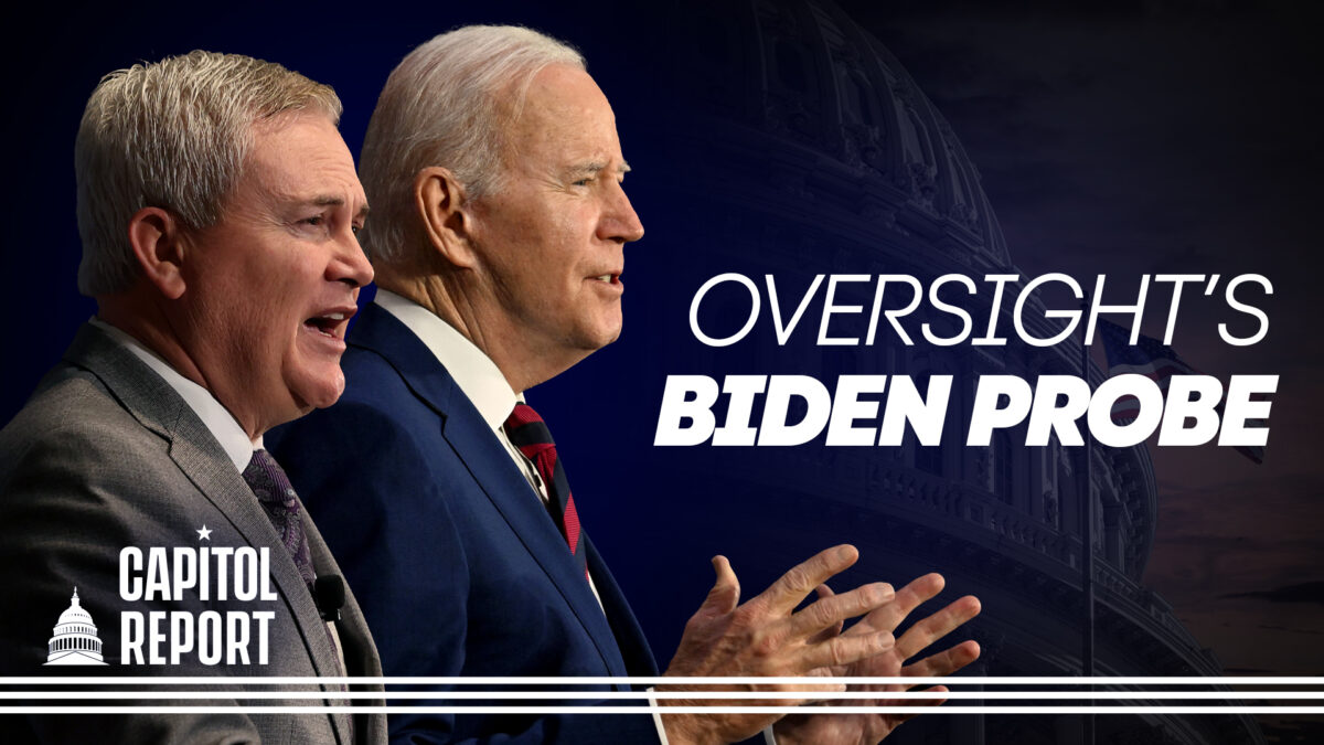 NextImg:Capitol Report: Oversight Committee Granted Access to Biden Family Bank Records; Biden's New Gun Control Measures