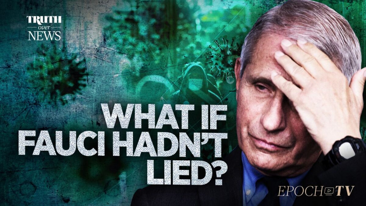 NextImg:PREMIERING 4 PM ET: What If Fauci Hadn’t Lied About COVID’s Origin? How the Coverup Changed the Course of the Pandemic | Truth Over News