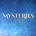 Mysteries of Life