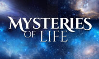 New Show ‘Mysteries of Life’ Explores the Big Questions of Human Existence
