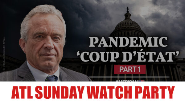 [SUNDAY WATCH PARTY] Robert F. Kennedy Jr. (Part 1): The Dark Secrets of the Childhood Immunization Schedule and the Vaccine Approval Process