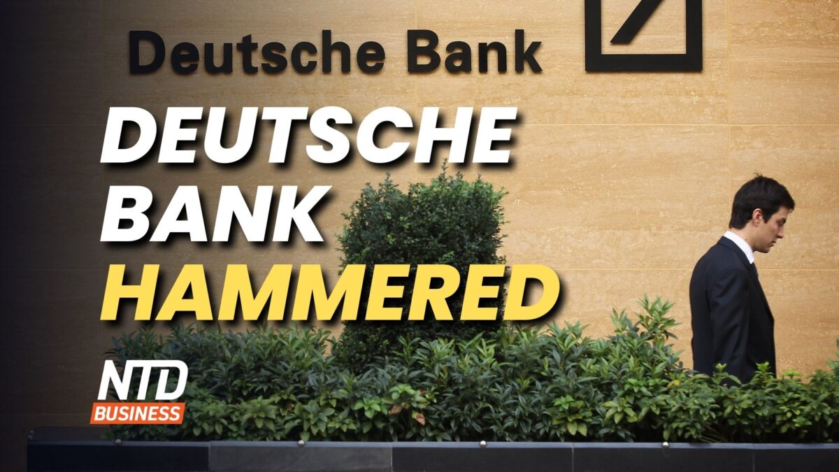 NextImg:NTD Business (March 24): Deutsche Bank Hammered Amid Banking Fears; Appeals Court Blocks Biden Vaccine Mandate