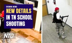NTD Evening News (March 28): Tennessee Police Release Footage in Christian School Shooting; Sen. Hawley Calls for Hate Crime Probe