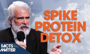 Dr. Robert Malone: Dangers of the Spike Protein and How to Detoxify Yourself From It | Facts Matter