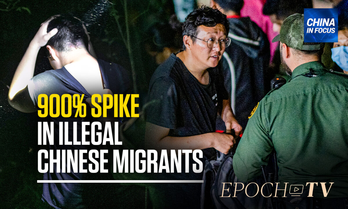NextImg:900 Percent Spike in Chinese Migrants at US Border