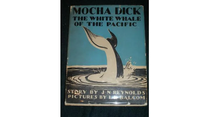 Herman Melville was inspired to write "Moby Dick" based on Reynolds's' book. Cover of “Mocha Dick, The White Whale of the Pacific,” 1932, by Jeremiah N. Reynolds. Charles Scribner's Sons, New York. Illustrations by Lowell LeRoy Balcom.(Public Domain)