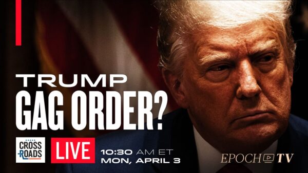 LIVE 10:30 AM ET: Trump Could Get Hit With Gag Order to Stop His Campaign