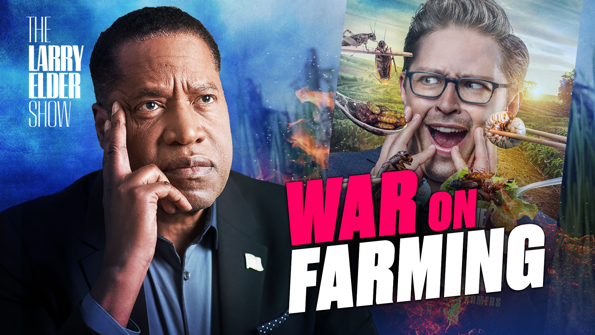 PREMIERING 3 PM ET: Is Bug-Eating Going to be Our New Reality? | The Larry Elder Show - Vimarsana News