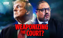Unprecedented: Weaponizing the Courts to ‘Get Trump’ May Help Trump