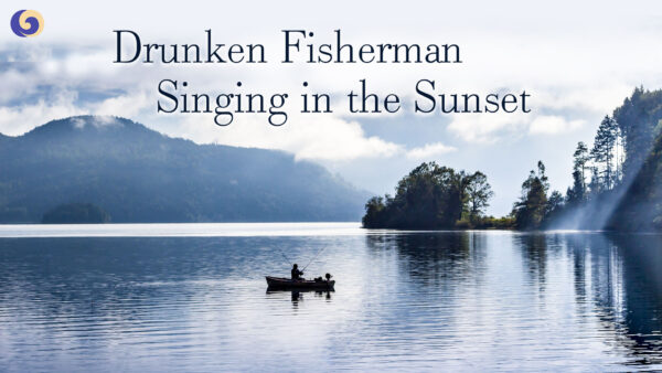 'Drunken Fisherman Singing in the Sunset': One of the Top Ten Guqin Songs in China | Musical Moments