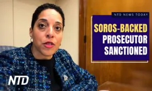 NTD News Today (April 10): Soros-Funded Prosecutor Sanctioned for ‘Withholding Evidence’; IRS to Ramp Up Enforcement