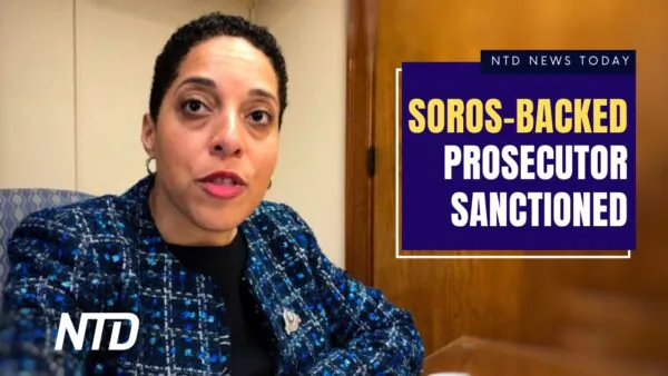 NTD News Today (April 10): Soros-Funded Prosecutor Sanctioned for ‘Withholding Evidence’; IRS to Ramp Up Enforcement