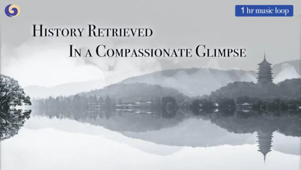 1 Hour Quiet and Melodious Original Song ‘History Retrieved in a Compassionate Glimpse’ | Musical Moments