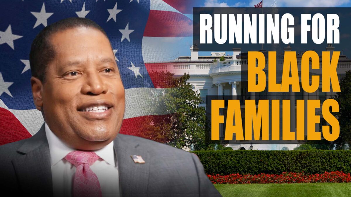 Larry Elder Explains His Presidential Candidacy | Larry Elder