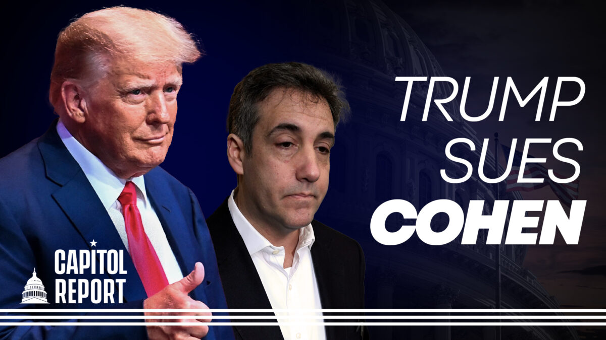 NextImg:Capitol Report: Trump Sues Ex-Lawyer Michael Cohen for $500 Million; 'Tranq' Fentanyl Mix an Emerging Threat?