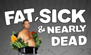 Fat, Sick & Nearly Dead | Documentary