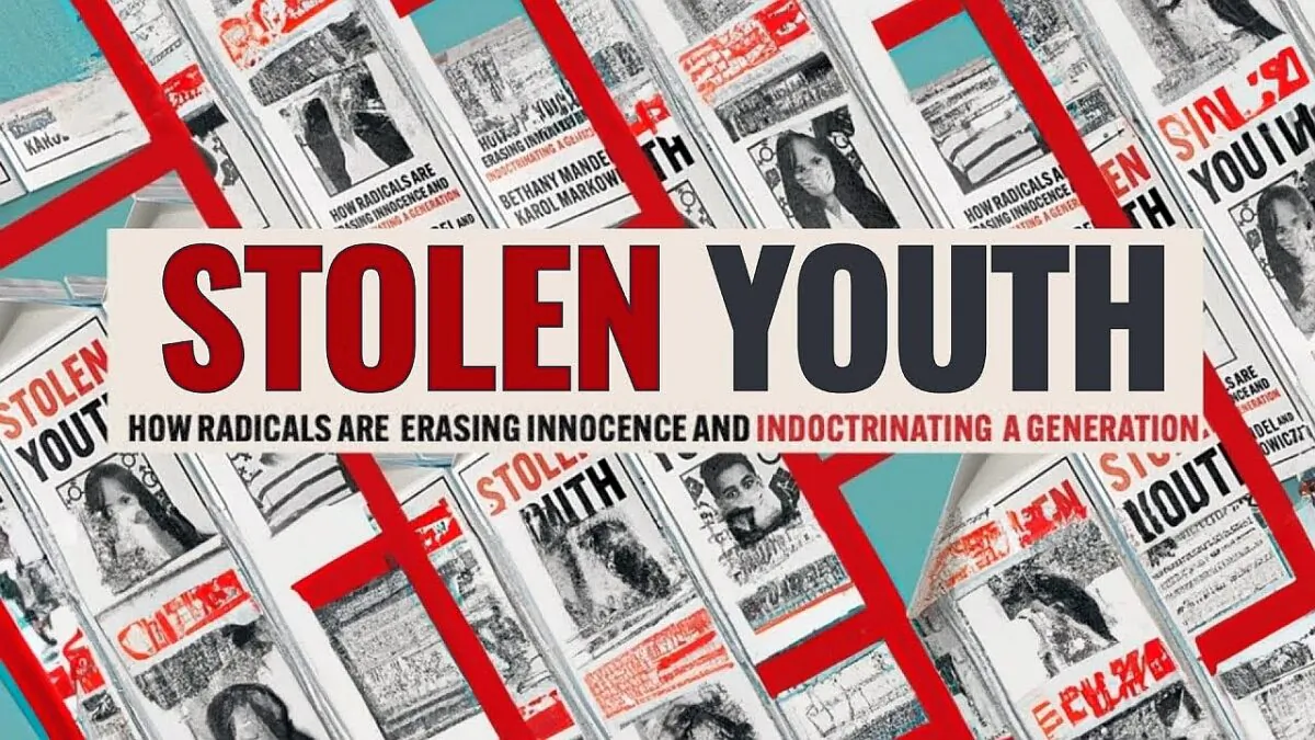 Image based on the book cover of “Stolen Youth: How Radicals Are Erasing Innocence and Indoctrinating a Generation” by Karol Markowicz and Bethany Mandel. (Screenshot/Texas Public Policy Foundation)