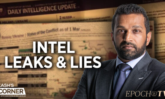 Kash’s Corner: Obfuscation and Lies, From the Pentagon Intel Leak to the Whitewashing of the Afghanistan Exit Debacle