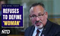 NTD News Today (April 19): Education Secretary Won’t Answer ‘What Is a Woman’ Question; Republicans Block Sen. Feinstein Replacement