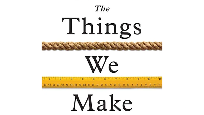 NextImg:Book Review: ‘The Things We Make’: How Invention Really Works