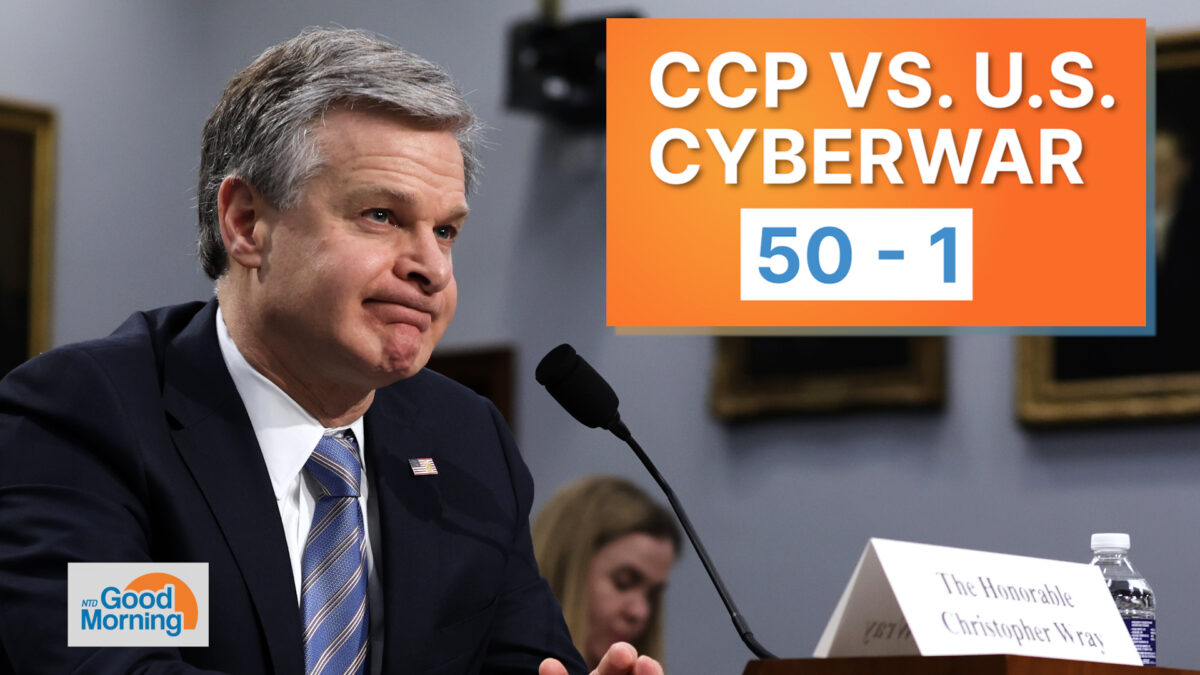 NextImg:NTD Good Morning (April 28): FBI Director Says CCP Hackers Outnumber U.S. Cyber Agents 50-1; 3 U.S. Soldiers Die in Apache Crash