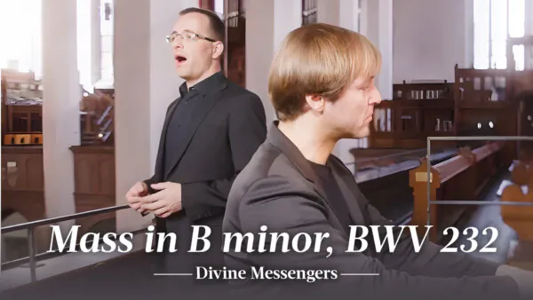 Agnus Dei From Mass in B minor, BWV 232 | Divine Messengers