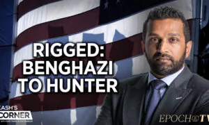 Kash Patel: How an Ex-CIA Boss ‘Rigged’ Three Election Cycles, From Benghazi to Russia Collusion to Hunter’s Laptop