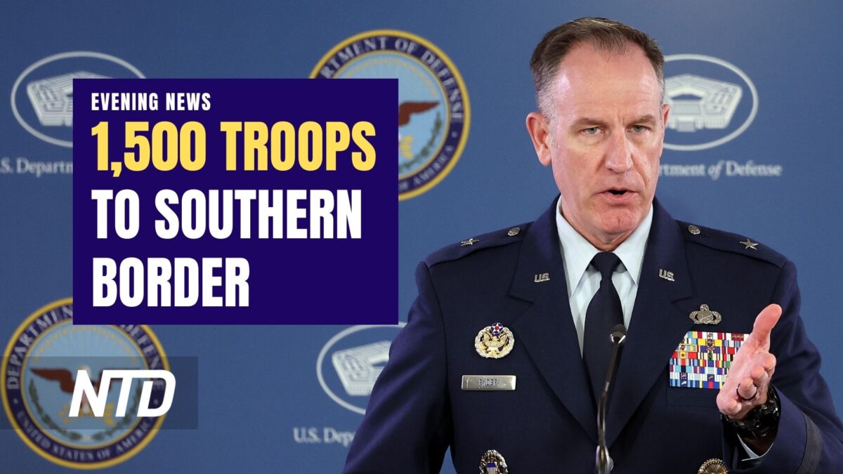 NextImg:NTD Evening News (May 2): Biden Administration Sends 1,500 Troops to Border; Congress Debates Forcing SCOTUS Ethics Code