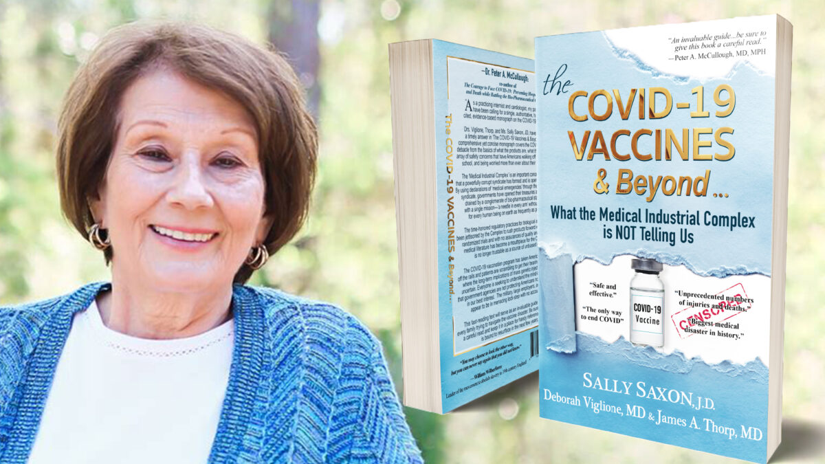 NextImg:Sally Saxon: Author of ‘Covid-19 VACCINES & Beyond’ Talks About Freedom, the Search for Truth, and Why Humans Should Not Play God