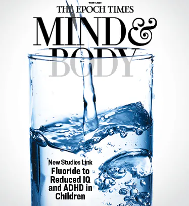 New Studies Link Fluoride to Reduced IQ and ADHD in Children