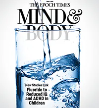 New Studies Link Fluoride to Reduced IQ and ADHD in Children