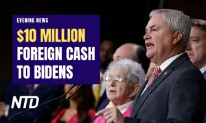 NTD Evening News (May 10): Bank Records Show Bidens Received $10 Million in Foreign Cash; George Santos Arrested on Fraud, Theft Charges