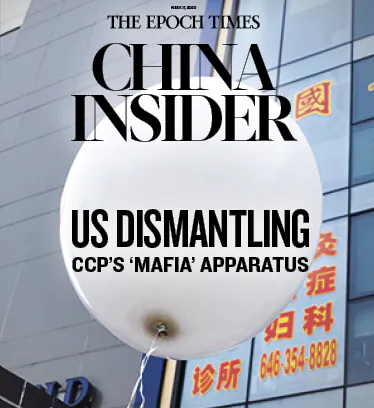 US Dismantling CCP’s ‘Mafia’ Apparatus