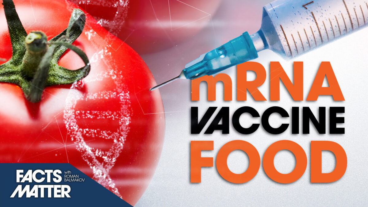 The Shocking Truth About Edible mRNA Vaccines in Our Food (Part 2 ...