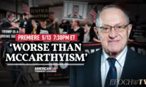 [PREMIERING 5/13, 7:30PM ET] Alan Dershowitz: The Anti-Trump Obsession Is Undermining America’s Justice System, Civil Liberties, and Rule of Law