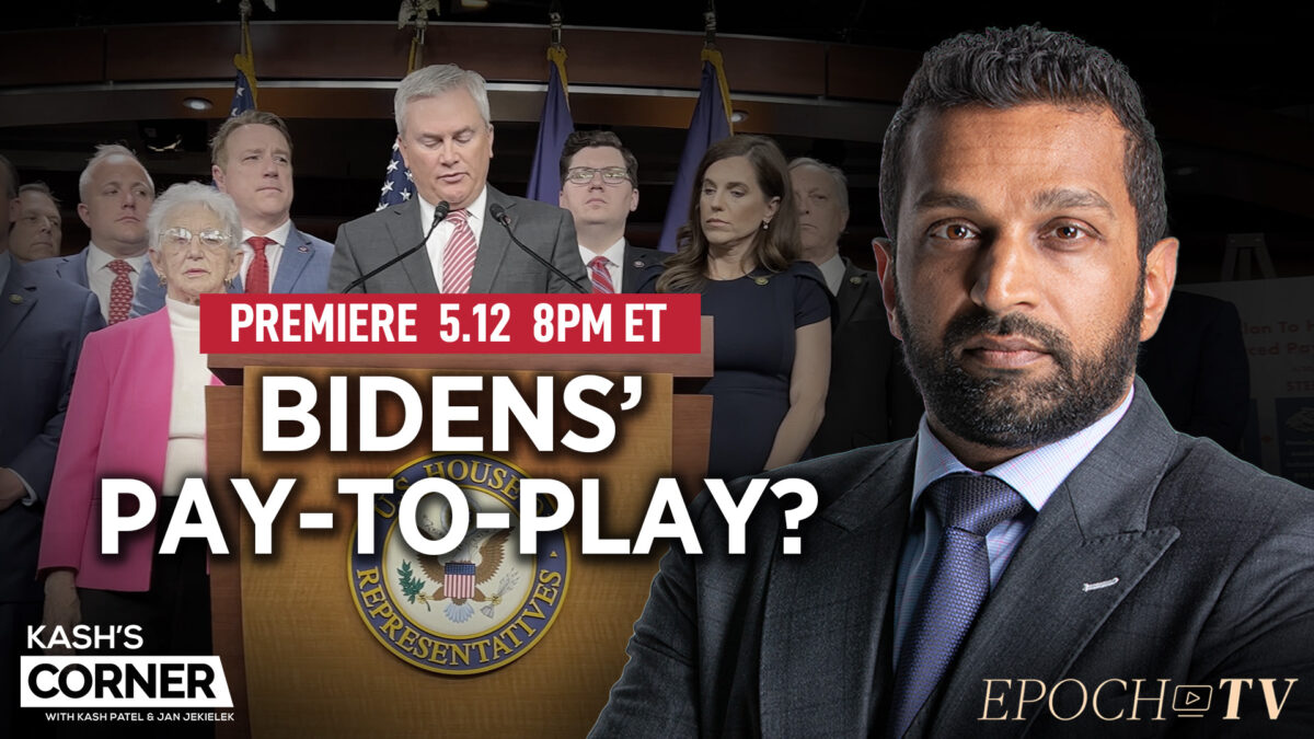 NextImg:[Premiering 5/12 at 8PM ET] Kash Patel: Release Full Subpoenaed Bank Records of Biden and His Family; New Details Emerge in Hunter Laptop Coverup
