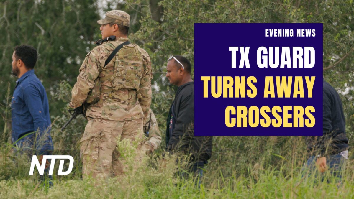 NTD Evening News (May 12): Texas Guard Prevents Crossings as Title 42 Ends; NYC Marine Veteran Charged With Manslaughter