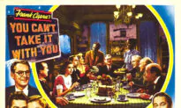 Popcorn and Inspiration: ‘You Can’t Take It With You’: What True Wealth Means
