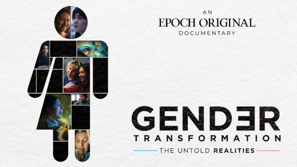 [PREMIERING 6/19, 7:30PM ET] Gender Transformation: The Untold Realities | Documentary