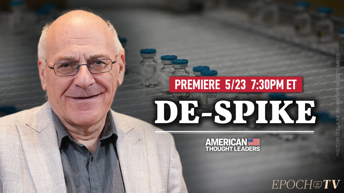 [Premiering 5/23, 7:30PM ET] ‘The Spike Goes to Every Organ System’–Dr. Paul Marik on mRNA in the COVID-19 Vaccine Vs. Natural Infection; Cheap and Effective Treatments and Interventions