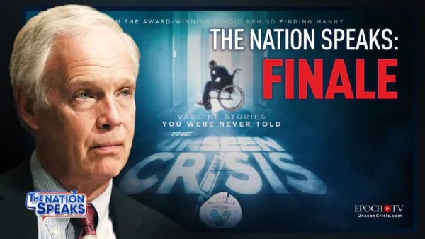 Final Episode: ‘The Unseen Crisis’ Film Preview; Sen. Johnson Won’t Abandon Vaccine Injured; Past Highlights
