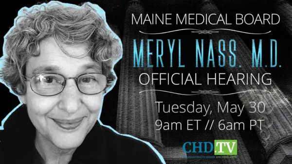 Maine Medical Board Hearing on Suspension of Dr. Nass’ License Continues (May 30)