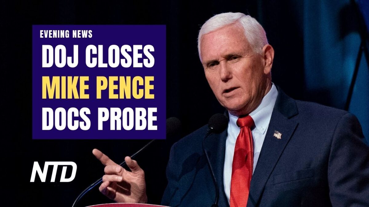 NextImg:NTD Evening News (June 2): DOJ Closes Mike Pence Classified Documents Probe; At Least 120 Killed in India Train Crash