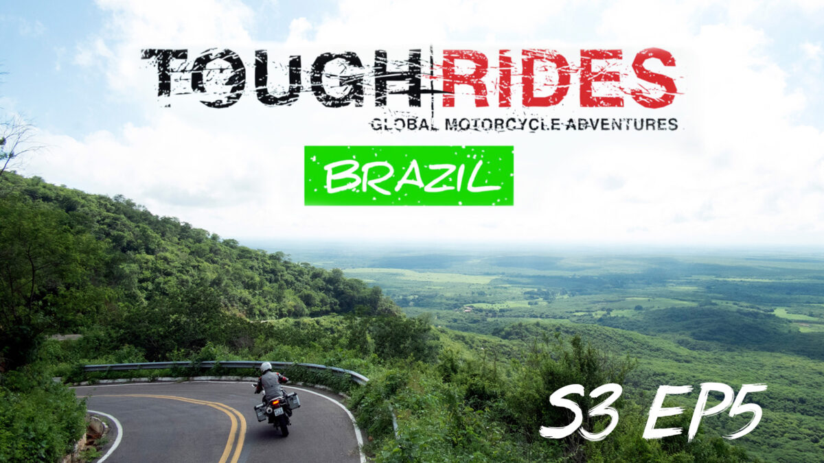 Porto Velho to Iguazu Falls | Tough Rides Season 3 Episode 5