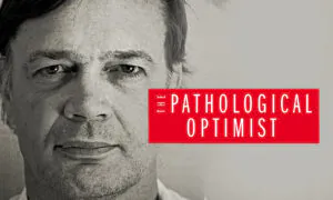 The Pathological Optimist