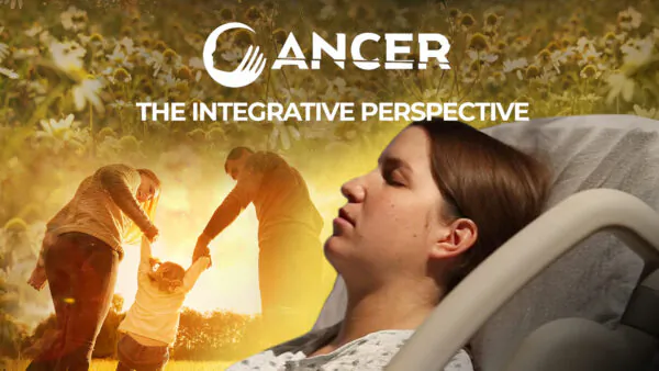 Cancer: The Integrative Perspective