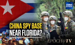 China Building Spy Base in Cuba: Report