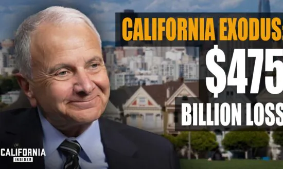 Cumulative Impacts From California Exodus Costs State Nearly $500 Billion, Will Get Worse: Economist
