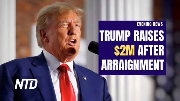 NTD Evening News (June 14): Trump Raises Over $2 Million Hours After Arraignment; House Strikes Down Measure to Censure Schiff